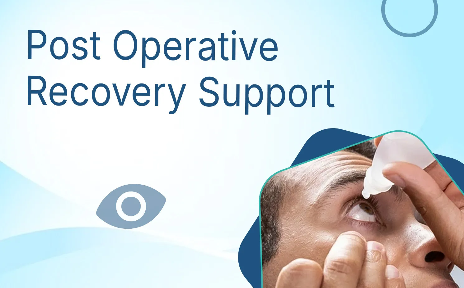 Post Operative Recovery Support