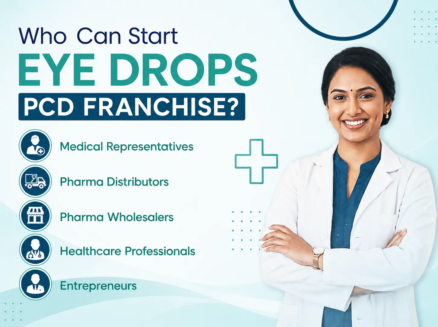 Who Can Start Eye Drops PCD Franchise