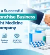 Medicine Franchise Company Medicine Franchise Company